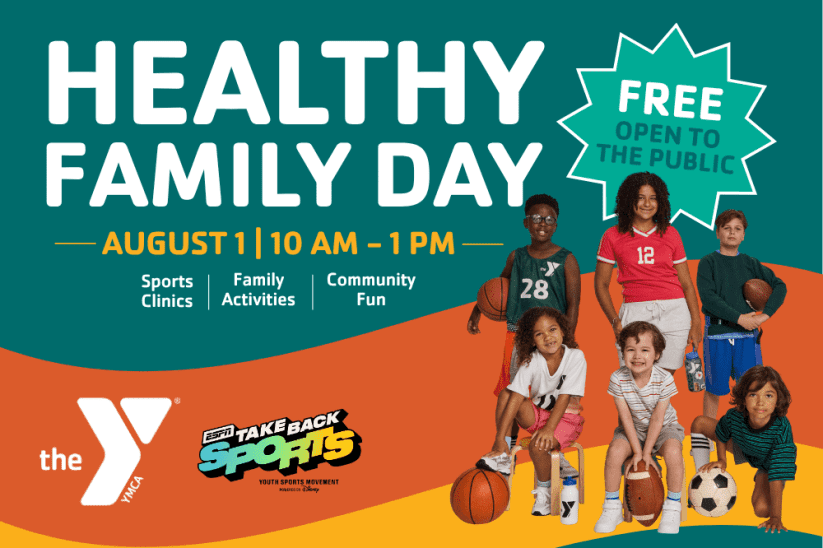 Healthy Family Day event graphic for Osceola County YMCA on August 1, 2026 featuring free sports clinics from 10 AM to 1 PM, family activities, and community fun.