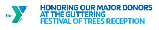 Honoring Our Major Donors at the Glittering Festival of Trees Reception