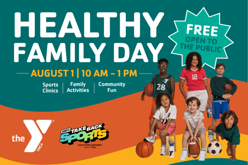 Healthy Family Day event graphic for Lake Nona YMCA on August 1, 2026 featuring free sports clinics from 10 AM to 1 PM, family activities, and community fun.